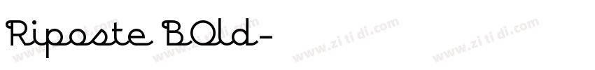 Riposte BOld字体转换